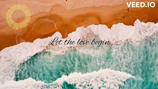 Let the Love Begin by Jerome John Hughes and Kyla