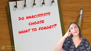 Do Narcissists Have Selective Memory | Narcissist Dont Consider You | Abusive Selective Forgetting