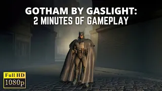 Gotham by Gaslight: The Victorian Batman Game That Was Cancelled (1080P)