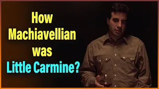 How Machiavellian was Little Carmine? Machiavellian Monday