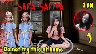 THE SARA- SARITA RITUAL at 3:33AM |*Do not try this at home*😱😨