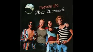 Diamond Reo   Dirty Diamonds 1976 -  Scratch My Back