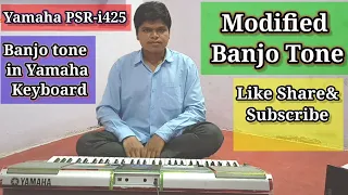 How to Modify "Banjo tone" in Yamaha PSR-I425 keyboard