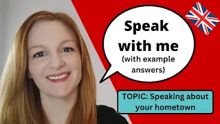 PRACTICE ENGLISH SPEAKING | English speaking exam practice | Speak with me | British English