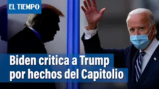 Biden critica a Trump por no actuar ante el "infierno medieval" del ataque al Capitolio | El Tiempo