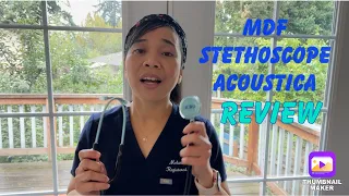 MDF Stethoscope Acoustica Review/ Stethoscope Review/ $25 discount!!