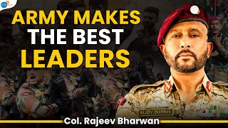 What Makes A Great Army Leader | Col. Rajeev Bharwan | Josh Talks