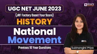 UGC NET June 2023 | UGC NET History Previous Year Paper | National Movement PYQs