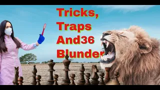 Tricks, Traps And Blunders 37 | The World Greatest Chess Blunders