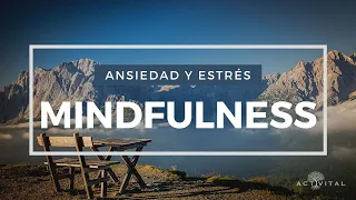 Mindfulness con ansiedad y estrés | APRENDER A SENTIR 🌿