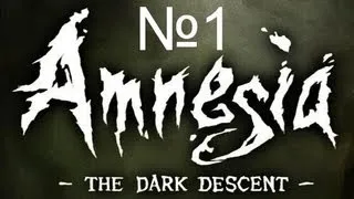 Amnesia - The Dark Descent(страшная атмосфера)№1