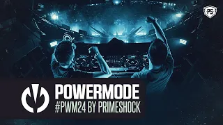 #PWM24 | Powermode - Presented by Primeshock (Yearmix 2019)