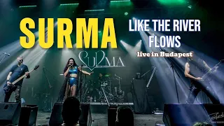 SURMA - Like the river flows (live in Budapest)