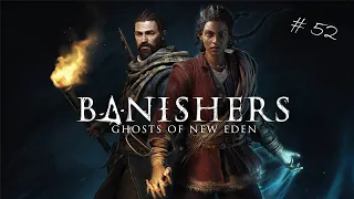 Banishers: Ghosts of New Eden - Шальная пуля! №52