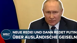 WLADIMIR PUTIN: Ukraine-Krieg! Und dann spricht der russische Präsident über ausländische Geiseln