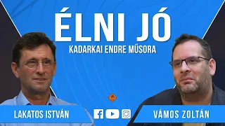 Élni jó - Lakatos István és Vámos Zoltán (Klubrádió)