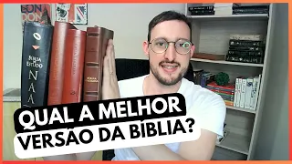 QUAL A MELHOR VERSÃO DA BÍBLIA?