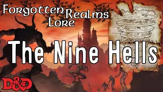 Forgotten Realms Lore - The Nine Hells (D&D)
