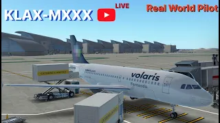 Real Pilot Infinite Flight KLAX-MMMX LIVE!