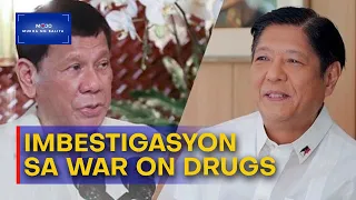 Mukha Ng Balita | DOJ at PBBM, mag-uusap sa ikinasang imbestigasyon ng ICC sa war on drugs