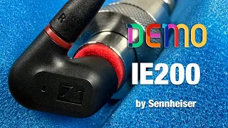 Sennheiser IE200 | Sound Demo