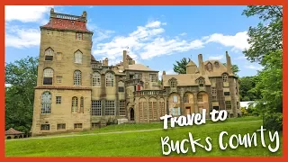 Travel to Bucks county, Pennsylvania