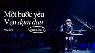 Một Bước Yêu Vạn Dặm Đau | Mr. Siro - Day 1 Fanmeeting Hà Nội