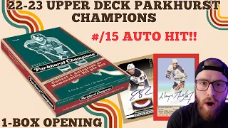 2022-23 Parkhurst Champions 😱 Auto Hit!! Upper Deck Box Opening