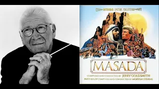 Masada - Prologue - Main Title - End Title (Jerry Goldsmith - 1981)