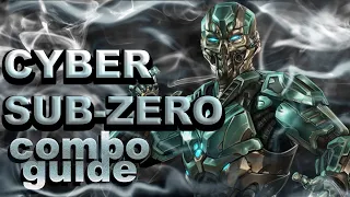 MKXL КОМБО ГАЙД, Кибер Саб Зиро / combo guide, Cyber Sub Zero