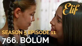 Elif 766. Bölüm | Season 5 Episode 11