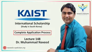KAIST University Scholarship for South Korea | Complete Guide | Lecture 148 | Dr. Muhammad Naveed