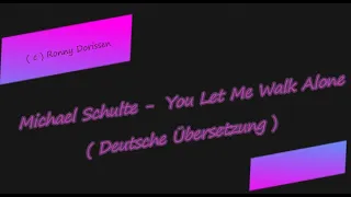 Michael Schulte - You Let Me Walk Alone ( 4K ) ( Deutsche Übersetzung )