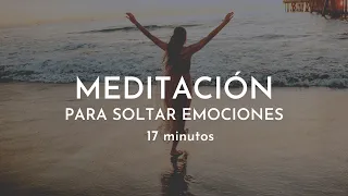 Meditación guiada para SOLTAR EMOCIONES | 17 minutos con Gabriela Litschi