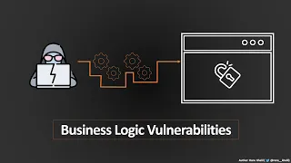 Business Logic Vulnerabilities | Complete Guide