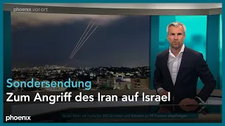 phoenix vor ort: Sondersendung zum Angriff des Iran auf Israel | 14.04.24