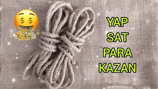 BUNLARIN SATIŞINI YAPARAK EVDE EK GELİR SAĞLAYABİLİRSİNİZ-5 / KENDİN YAP