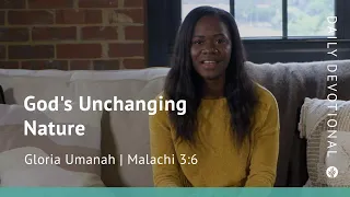 God’s Unchanging Nature | Malachi 3:6 | Our Daily Bread Video Devotional