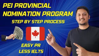 Prince Edward Island (PEI)  PNP | Easy PR | Low IELTS | Step By Step Process