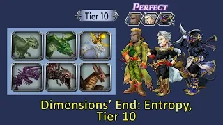 DFFOO - Dimensions' End: Entropy, Tier 10 | 597k score