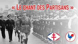 Le Chant des Partisans (French Resistance song, with translation)