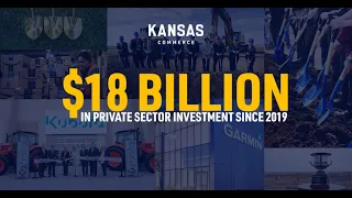 Governor Kelly Announces Business Investment in Kansas Tops $18 Billion