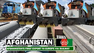 Afghanistan's first export to Europe via railway.