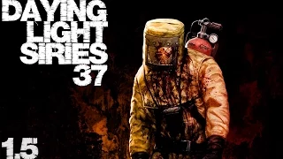 DYING LIGHT прохождение №37 | задание радиостанция | ребята Раиса полный ноль!