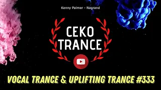 VOCAL TRANCE MİX & UPLİFTİNG TRANCE MİX #333