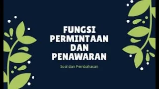 [Soal dan Pembahasan] Fungsi Permintaan dan Fungsi Penawaran