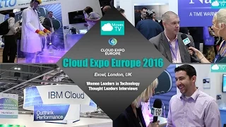 Cloud Expo Europe 2016 Highlights!