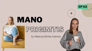 Mano prigimtis su Viktorija, Dirbamamos