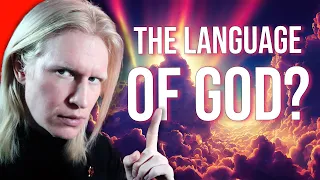 What is the LANGUAGE OF GOD? (REVEALED)