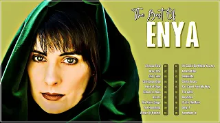 The Very Best Of Enya - Enya Greatest Hits 2022 - Enya Collection - Enya New Album 2022